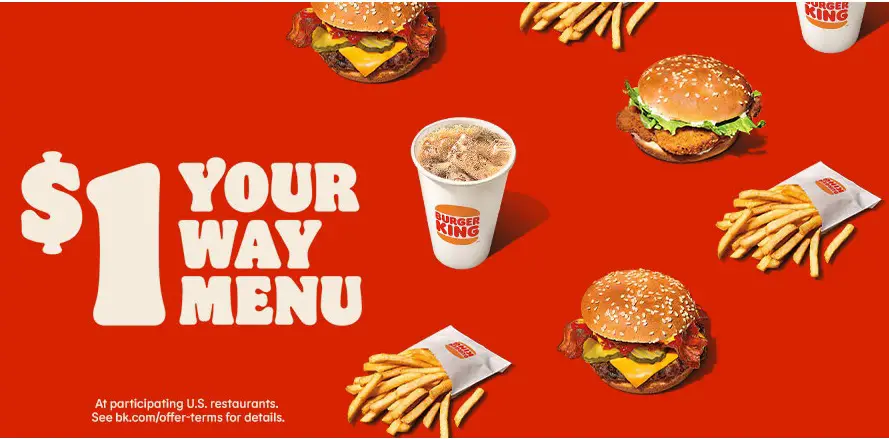 Burger King's $1 Your Way Menu and Other Deals | EatDrinkDeals
