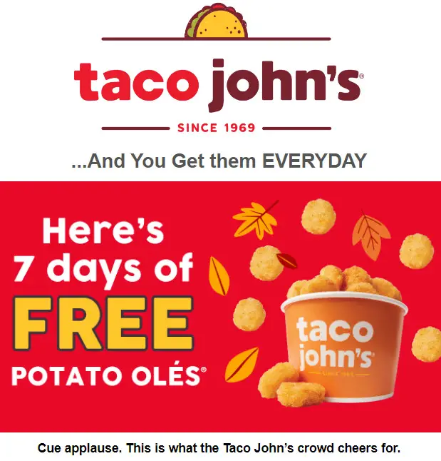 Taco John's Free Potato Oles