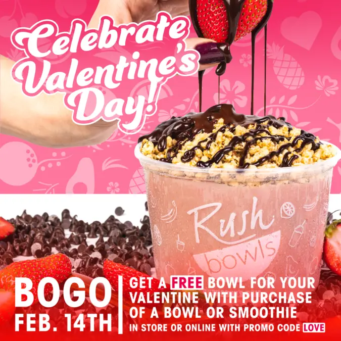 Rush Bowls BOGO