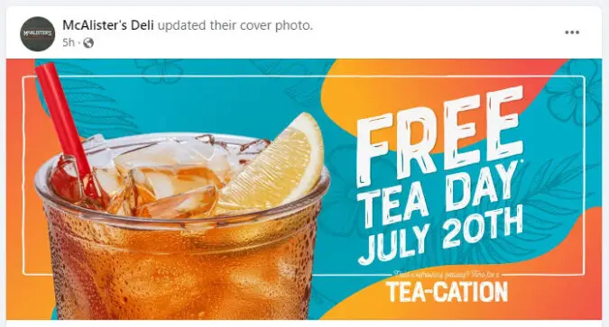 McAlisters Deli Free Tea Day announcement on Facebook