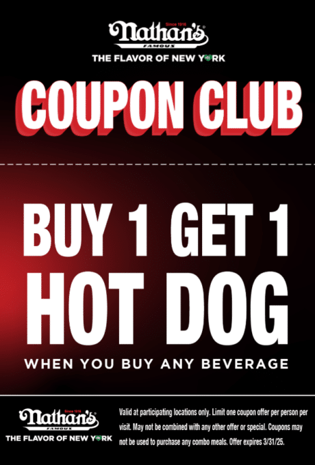 Nathan's Famous Coupon For BOGO Sandwiches And More