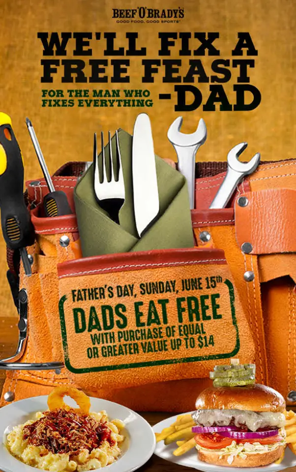 Beef O Brady's dads eat free