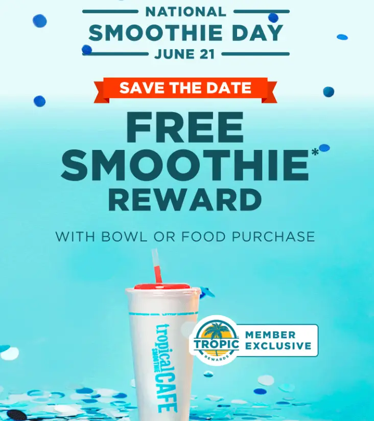 Tropical Smoothie Cafe free smoothie