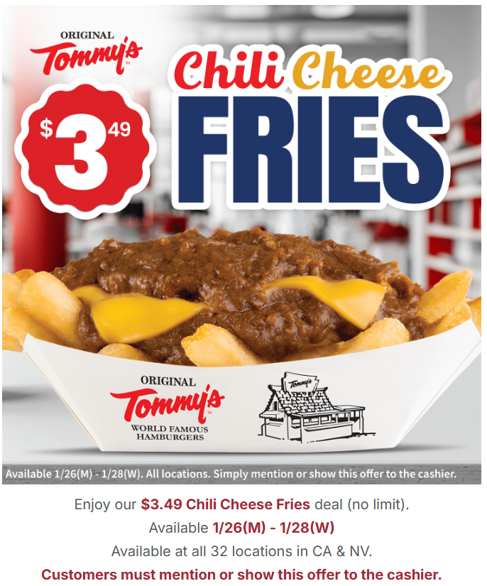 Original Tommy's $3.49 Chili Cheese Fries