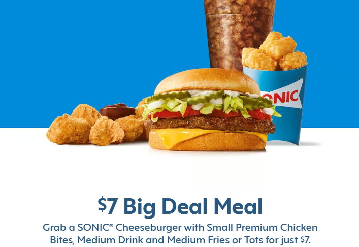 SONIC $7 Meal Deal